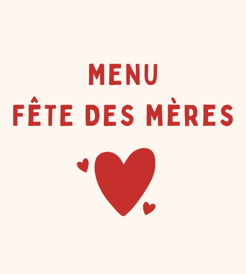 Menu Fête des Mères